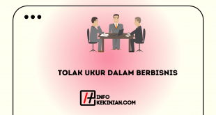 Tolak Ukur Dalam Berbisnis