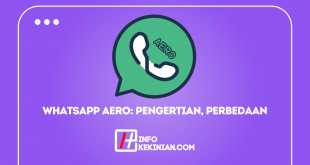 WhatsApp Aero Pengertian Perbedaan