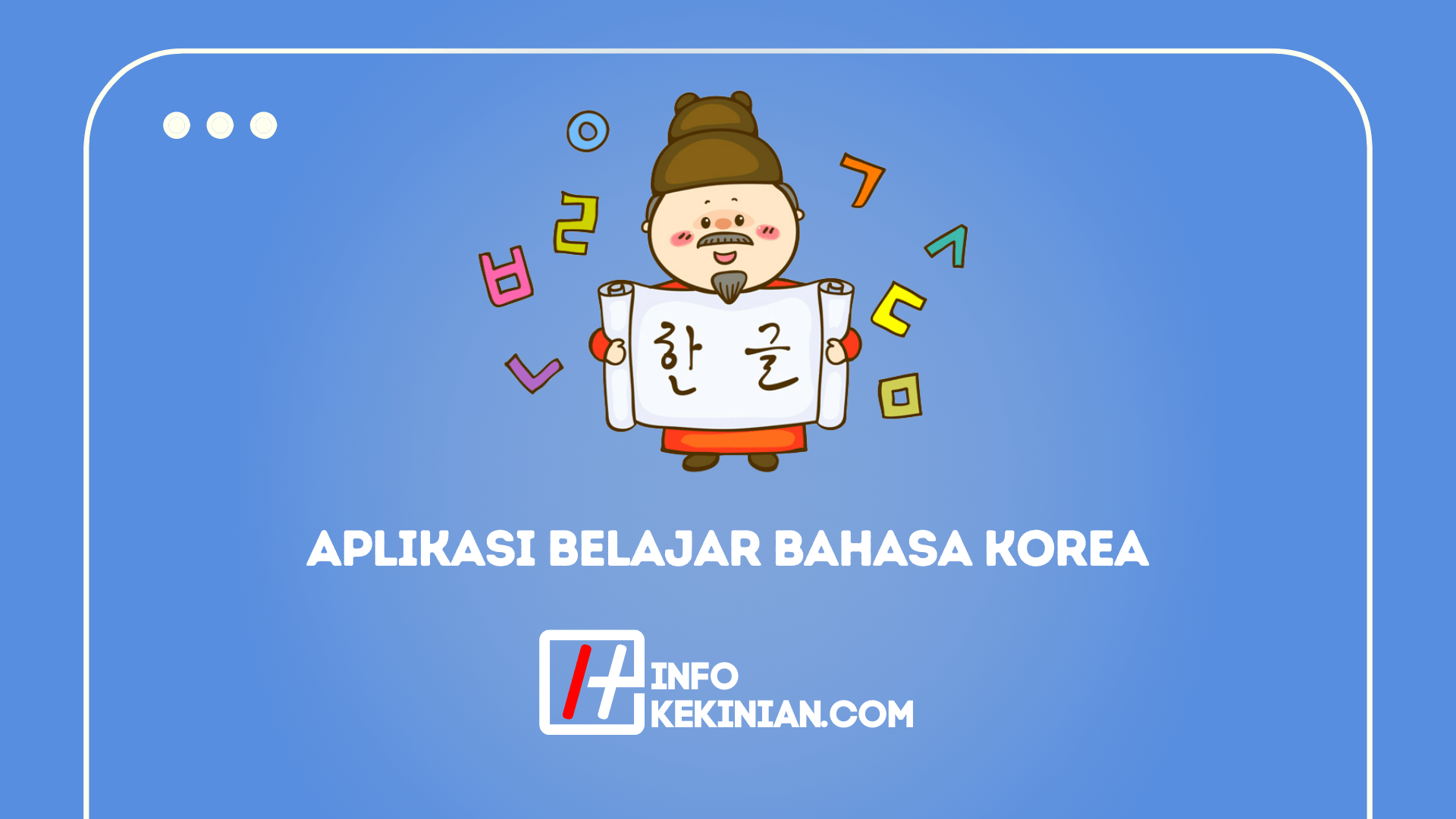 Aplikasi Belajar Bahasa Korea untuk Pemula