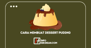 Cara Membuat Dessert Puding