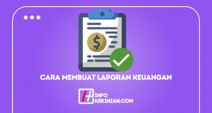Cara Membuat Laporan Keuangan Dengan Mudah