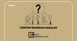 Contoh Rumusan Masalah dan Cara Membuatnya