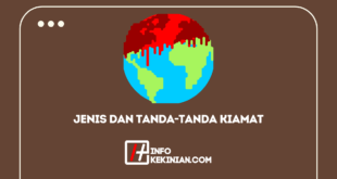 Jenis dan Tanda-Tanda Kiamat