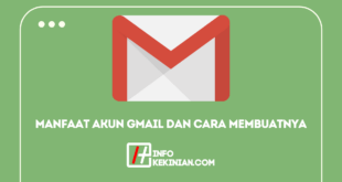 Manfaat Akun Gmail dan Cara Membuatnya