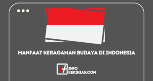 Manfaat Keragaman Budaya Di Indonesia