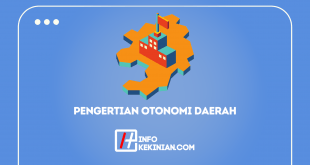 Pengertian Otonomi Daerah Menurut Para Ahli