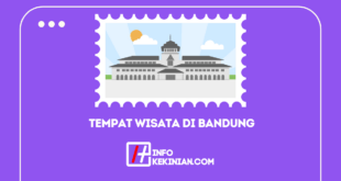 Rekomendasi Tempat Wisata di Bandung Untuk Keluarga