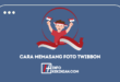 Cara Memasang Foto Twibbon Online