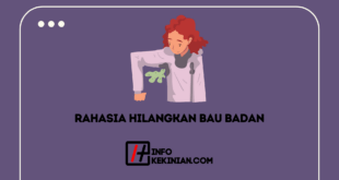 Rahasia Hilangkan Bau Badan