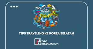 Tips Traveling Ke Korea Selatan