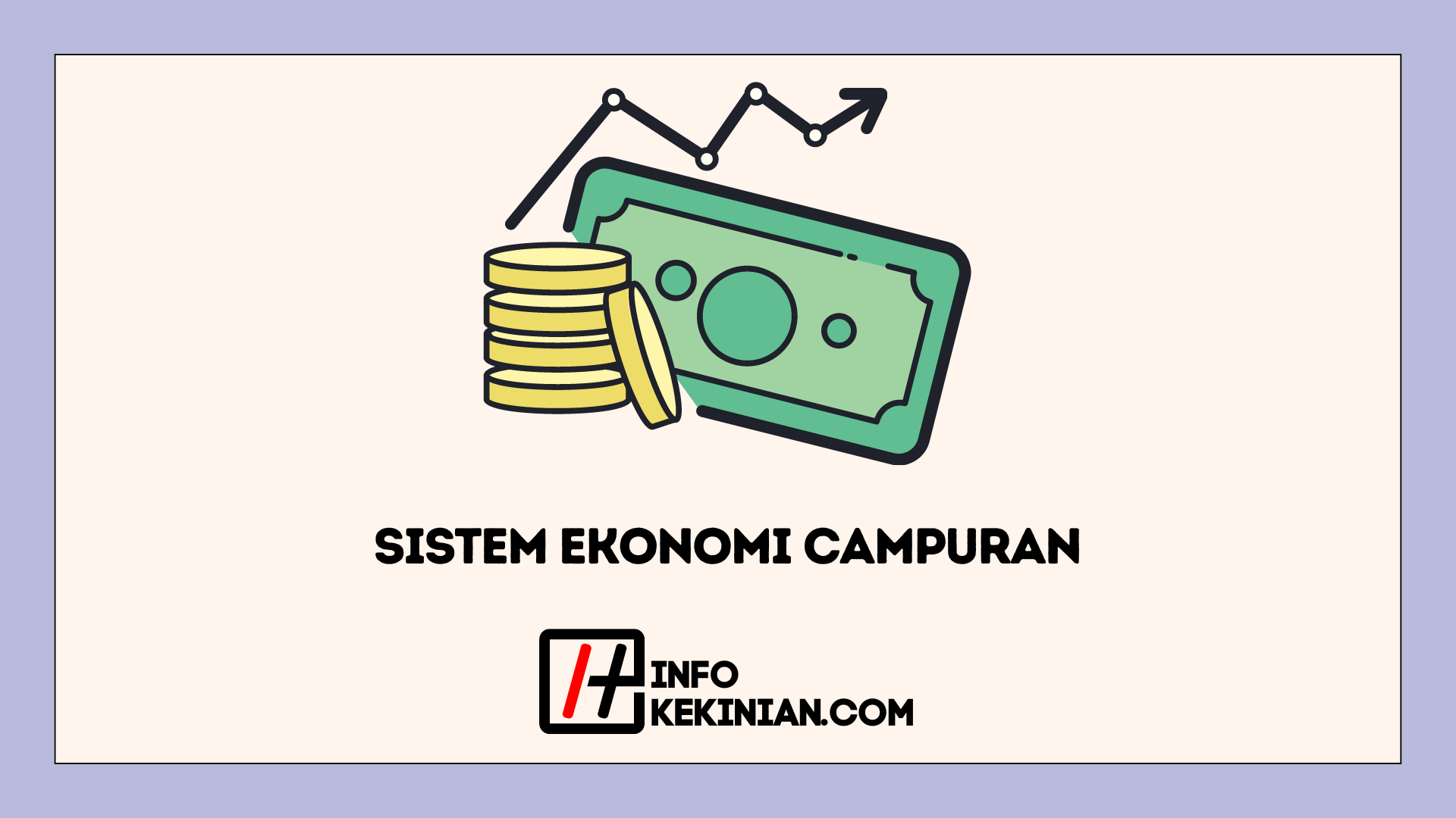 Kelebihan Sistem Ekonomi Campuran: Menggapai Keseimbangan Pertumbuhan dan Keadilan