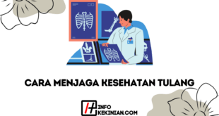 Cara Untuk Menjaga Kesehatan Tulang