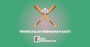 Teknik Dalam Permainan Kasti