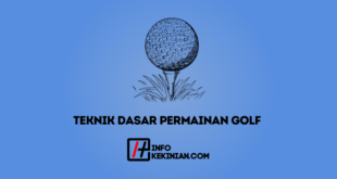 Teknik Dasar Permainan Golf