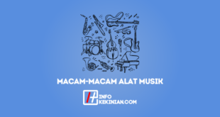 Mengenal Macam-Macam Alat Musik