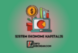 Pengertian Sistem Ekonomi Kapitalis