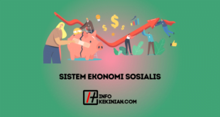 Pengertian Sistem Ekonomi Sosialis