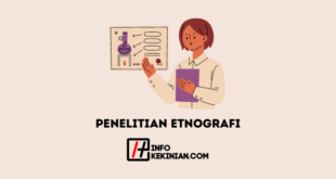 Pengertian Penelitian Etnografi