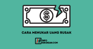 Cara Menukar Uang Rusak