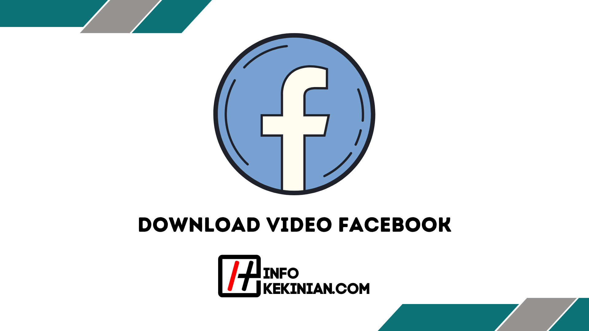 9 Cara Download Video Facebook Panduan Lengkap dan Mudah