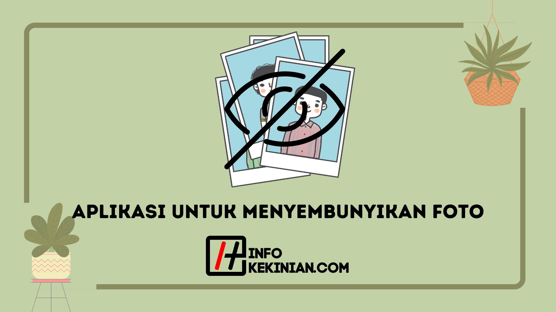5 Aplikasi Untuk Menyembunyikan Foto di Android dan iOS Yang Efektif