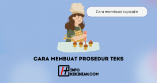 Cara Membuat Prosedur Teks