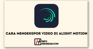 Cara Mengekspor Video di Alight Motion