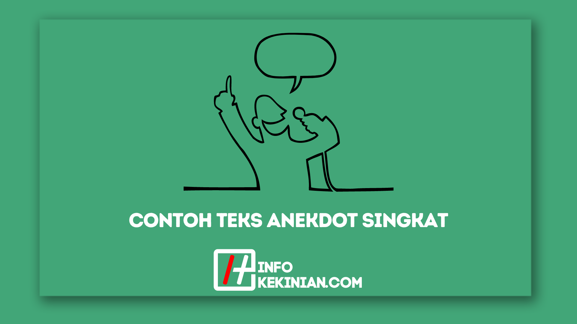 3 Contoh Teks Anekdot Singkat Beserta Strukturnya Yang Menarik