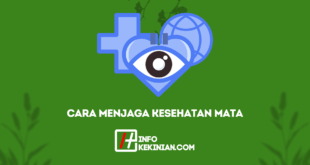 Cara Menjaga Kesehatan Mata