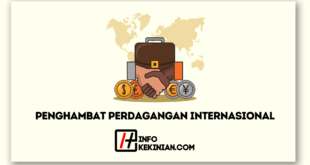 Faktor Penghambat Perdagangan Internasional yang Harus Diwaspadai