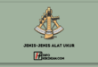 Jenis Jenis Alat Ukur Lengkap