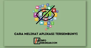 Cara Melihat Aplikasi Tersembunyi