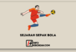 Sejarah Sepak Bola