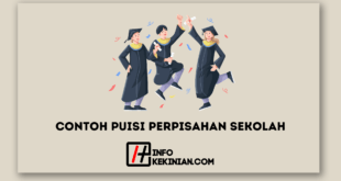 Contoh Puisi Perpisahan Sekolah