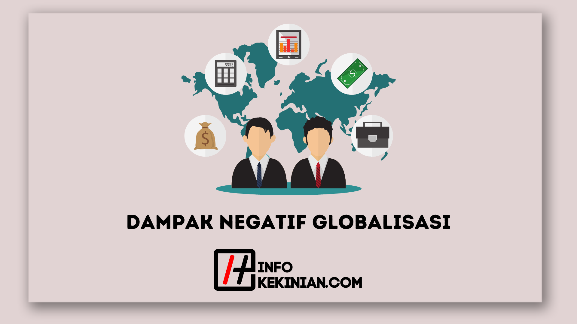8 Dampak Negatif Globalisasi yang Wajib Kamu Perhatikan