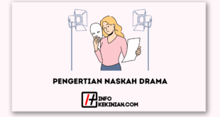 Pengertian Naskah Drama