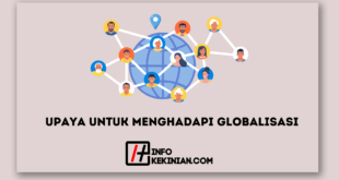 Upaya untuk Menghadapi Globalisasi