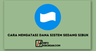 Mengatasi DANA Sistem Sedang Sibuk