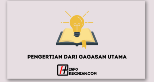 Pengertian dari Gagasan Utama