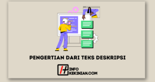 Pengertian dari Teks Deskripsi