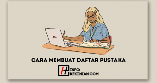 Cara Membuat Daftar Pustaka