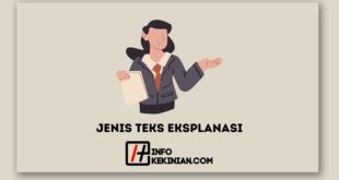 Jenis Teks Eksplanasi