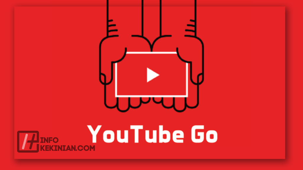 Kelebihan dari YouTube Go