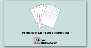 Pengertian Teks Eksposisi