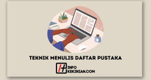 Teknik Menulis Daftar Pustaka