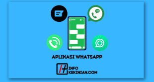 Aplikasi WhatsApp Menggali Lebih Dalam Fitur dan Penggunaannya