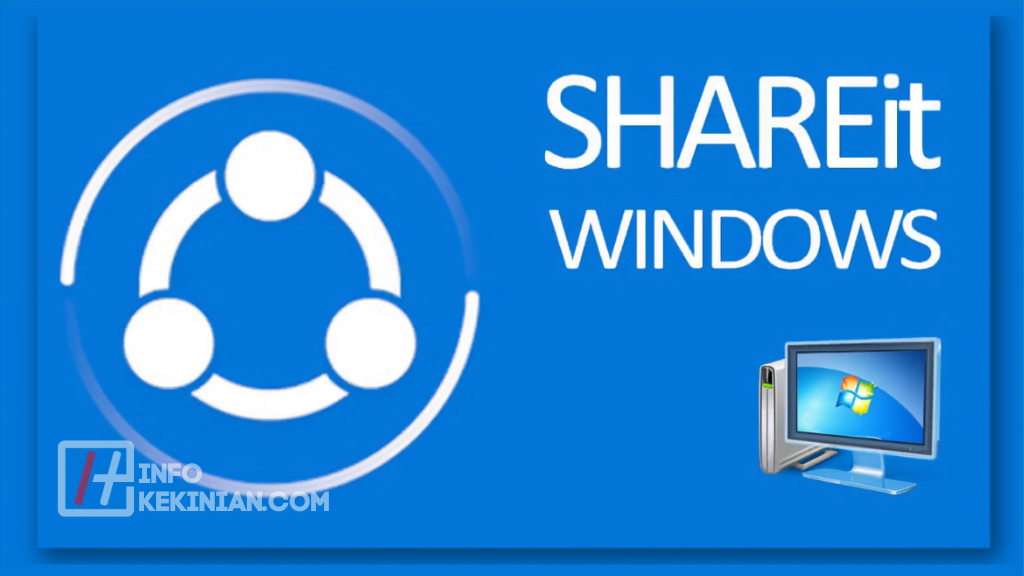 Apa Itu Shareit PC