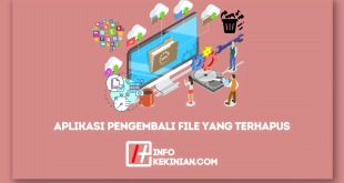 Aplikasi Pengembali File yang Terhapus untuk Komputer Terbaik di Indonesia