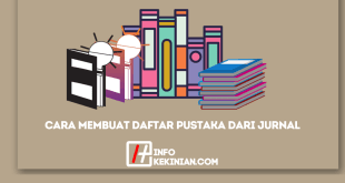 Contoh dan Cara Membuat Daftar Pustaka dari Jurnal dengan Baik dan Benar yang Wajib Dicoba!