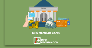 Tips Memilih Bank yang Tepat Untuk Kebutuhan Finansial Kamu